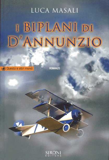 ルカ・マサーリ『ダヌンツィオの複葉機』